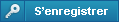 S'enregistrer