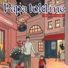 Papa Told me - Bangai-hen - Mado ni Akari no Tomoru Koro