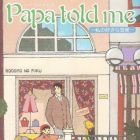 Papa Told me - Bangai-hen - Watashi no Suki na Wakusei