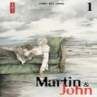 Martin & John