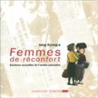 Femmes de r&eacute;confort