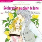 D&eacute;claration au clair de lune