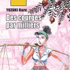 Des Courges par milliers