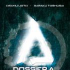 Dossier A. Le continent perdu