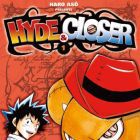Hyde & Closer