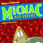 Micmac aux enfers