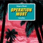 Op&eacute;ration mort