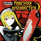 Princesse R&eacute;surrection