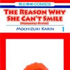 The Reason Why She Can't Smile