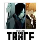 Trace: Perfume