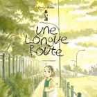 une Longue route