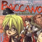 Baccano! 1931 The Grand Punk Railroad