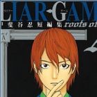 Liar Game: Roots of A