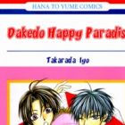 Dakedo Happy Paradise