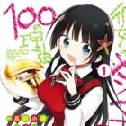 Kanojo-tachi no Meshi ga Mazui 100 no Riyuu