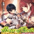 Brass of Shellol: Shinsei Kyousou no Himekishi