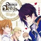 Dance with Devils: Blight