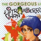 Strawberry-chan no Karei na Seikatsu