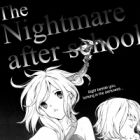The Nightmare After School