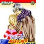 How to Make Her Delicious