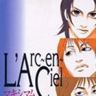 L'Arc~en~Ciel Maximum