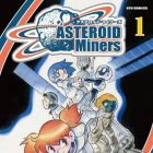 Asteroid miners