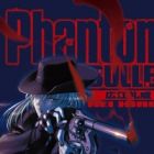 Phantom Bullet