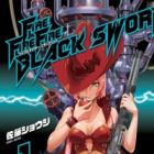 Fire Fire Fire: Black Sword