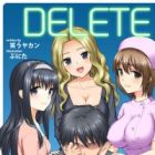 Delete: Kioku no Sukima wa H de Anaume