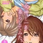 Megami to Ichinen Kurashitemita.