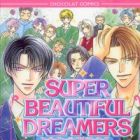 Super Beautiful Dreamers