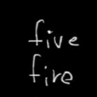 Five Fire Fish
