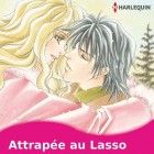 Attrap&eacute;e au lasso