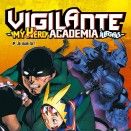 Vigilante &ndash; My Hero Academia Illegals