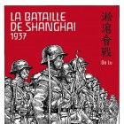 La Bataille de Shanghai - 1937