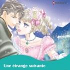 une Etrange suivante