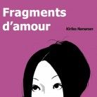 Fragments d'amour - Sakka