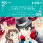 La fugue amoureuse de mademoiselle winthorpe