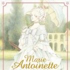 Marie-Antoinette - La jeunesse d'une reine