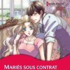 Mari&eacute;s sous contrat