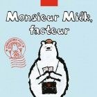 Monsieur Milk, facteur