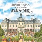 M&eacute;moires d'un beau manoir
