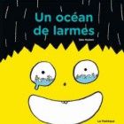 un Oc&eacute;an de larmes