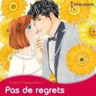 Pas de regrets