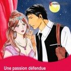 une Passion d&eacute;fendue