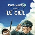 Plus haut que le ciel