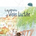les P&eacute;riples de voie lact&eacute;e