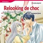 Relooking de choc