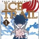Tale of Fairy Tail - Ice Trail