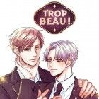 Trop Beau !
